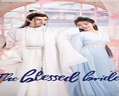 The Blessed Bride 2022 (Çin)