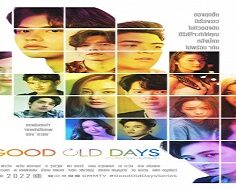 Good Old Days 2022 (Tayland)