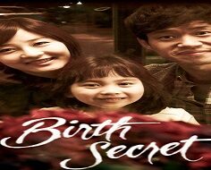 Secret of the Birth 2013 (Kore)
