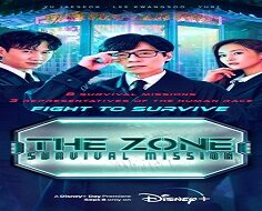 The Z0ne: Survival Missi0n 2022 (Kore)