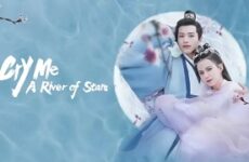 Cry Me A River of Stars 2021 (Çin)