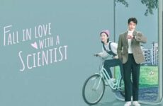 Fall in Love with a Scientist 2021 (Çin)
