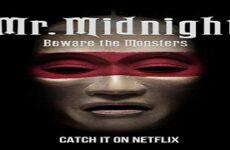 Mr. Midnight: Beware the Monsters 2022 (Singapur)
