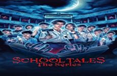 School Tales: The Series 2022 (Tayland)