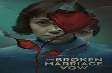 The Broken Marriage Vow 2022 (Filipinler)