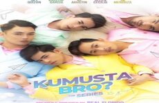 Kumusta Bro? 2022 (Filipinler)
