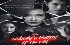 Nobody’s Happy if I’m Not 2023 (Tayland)